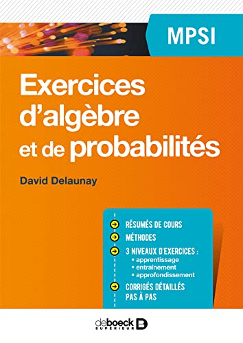 Couverture EXERCICES ALGEBRE PROBABILITES MPSI - Delaunay (Broché) - ISBN 9782807306134