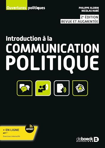 Couverture INTRODUCTION COMMUNICATION POLITIQUE (Trade Paperback) - ISBN 9782807341173