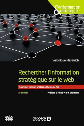 Couverture RECHERCHER L'INFORMATION STRATEGIQUE SUR LE WEB (Broché) - ISBN 9782807361409