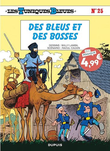 Couverture LES TUNIQUES BLEUES - TOME 25 - DES BLEUS ET DES BOSSES - Cauvin/Lambil (Poche) - ISBN 9782808514347