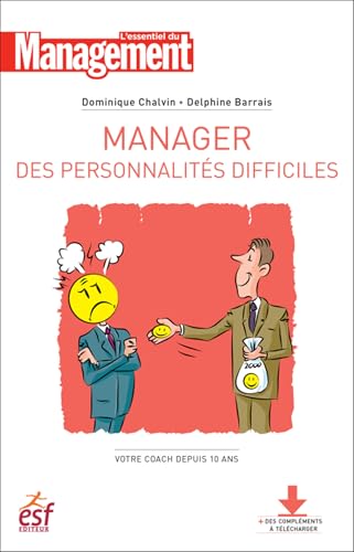 Couverture MANAGER DES PERSONNALITES DIFFICILES - Barrais Chalvin (Poche) - ISBN 9782810420513