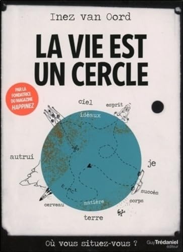 Couverture LA VIE EST UN CERCLE (Broché) - ISBN 9782813214317