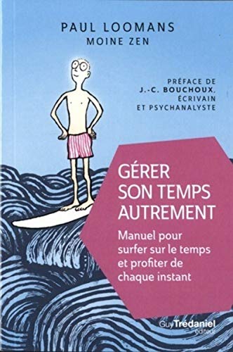 Couverture GERER SON TEMPS AUTREMENT - Loomans (Poche) - ISBN 9782813218186