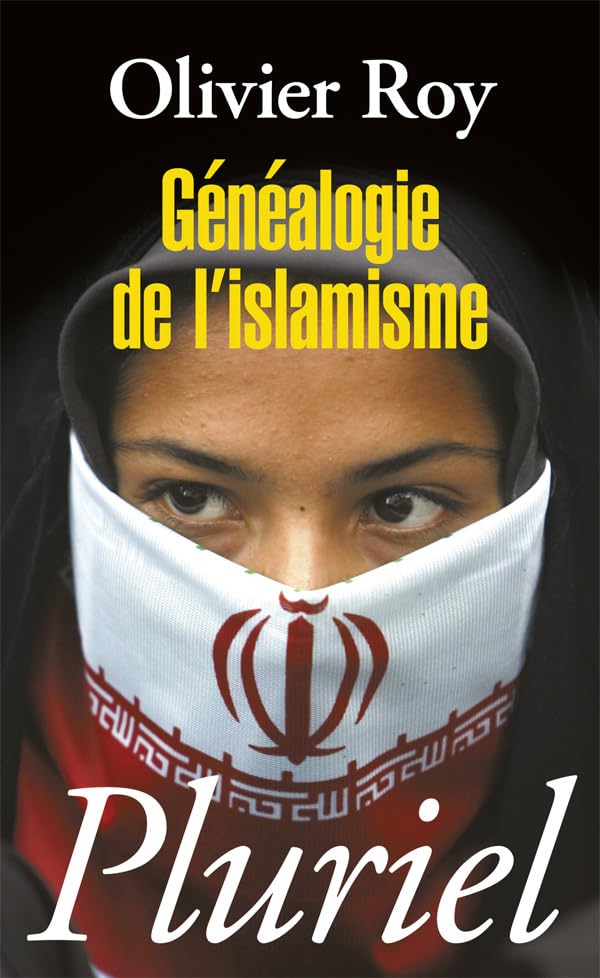 Couverture GENEALOGIE DE L'ISLAMISME - Roy Olivier (Poche) - ISBN 9782818500842