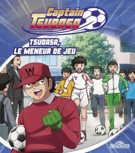 Couverture CAPTAIN TSUBASA – TSUBASA, LE MENEUR DE JEU (Poche) - ISBN 9782821212701