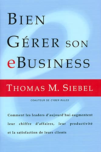 Couverture BIEN GERER SON EBUSINESS - Stebel (Broché) - ISBN 9782840012917