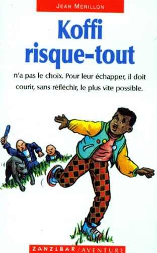 Couverture KOFFI RISQUE-TOUT (Mass Market Paperback) - ISBN 9782841135028