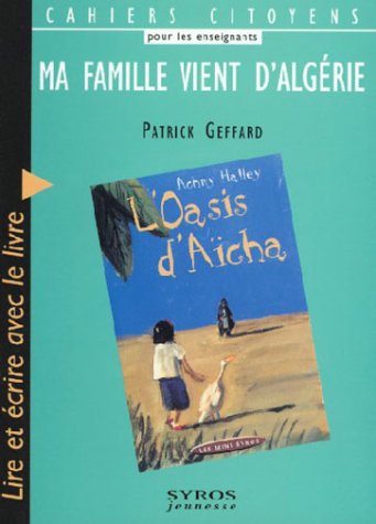 Couverture MA FAMILLE VIENT D'ALGERIE - Geffard (Poche) - ISBN 9782841465293