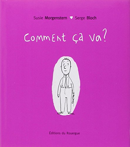 Couverture COMMENT CA VA? - Bloch Morgenstern (Broché) - ISBN 9782841567515