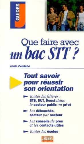 Couverture QUE FAIRE AVEC UN BAC STT? (Broché) - ISBN 9782844720092