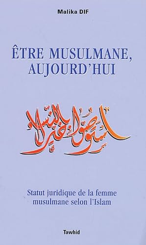 Couverture ETRE MUSULMANE, AUJOURD'HUI - Dif (Mass Market Paperback) - ISBN 9782848620848
