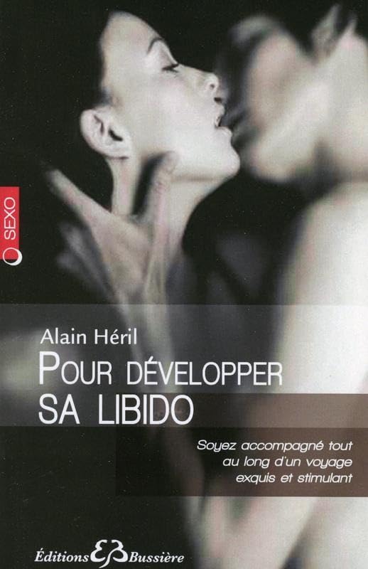Couverture POUR DEVELOPPER SA LIBIDO (Poche) - ISBN 9782850903724