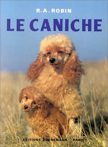 Couverture LE CANICHE - Robin (Poche) - ISBN 9782851820976