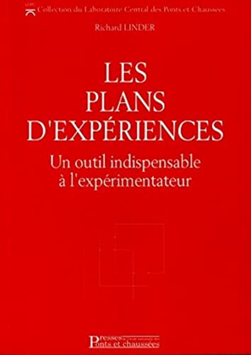 Couverture LES PLANS D'EXPERIENCES. UN OUTIL INDISPENSABLE A L'E - Linder (Broché) - ISBN 9782859784027