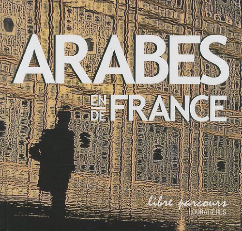 Couverture ARABES DE FRANCE (Poche) - ISBN 9782862666266