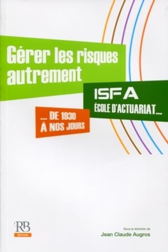 Couverture GERER RISQUES AUTREMENT - Augros (Trade Paperback) - ISBN 9782863255476