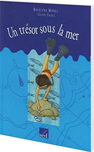 Couverture UN TRESOR SOUS LA MER CM1 (Poche) - ISBN 9782868939074