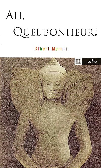 Couverture AH, QUEL BONHEUR! - Memmi (Mass Market Paperback) - ISBN 9782869594838