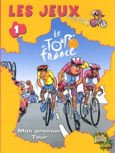 Couverture LES JEUX 1 LE TOUR DE FRANCE (Poche) - ISBN 9782874422720