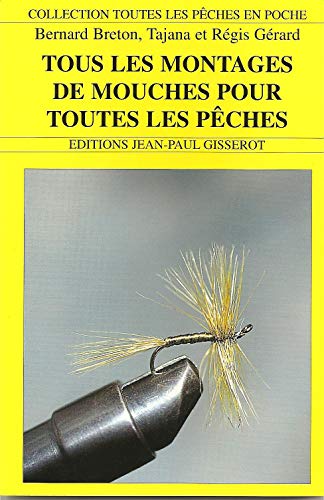 Couverture TOUS LES MONTAGNES POUR TOUTES PECHES (Poche) - ISBN 9782877472357
