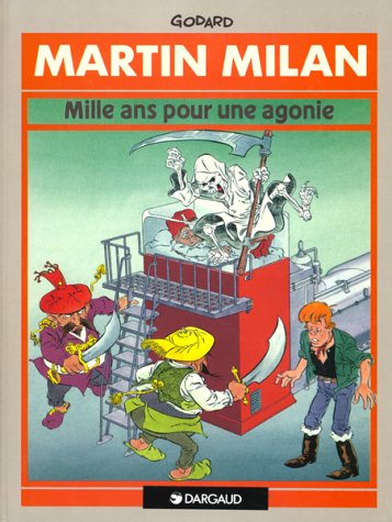 Couverture MARTIN MILAN, TOME 2 - MILLE ANS POUR UNE AGONIE (Poche) - ISBN 9782877570152