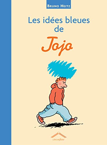 Couverture LES IDEES BLEUES DE JOJO (Poche) - ISBN 9782878333886