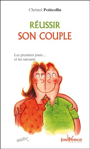 Couverture REUSSIR SON COUPLE - Petitcollin (Mass Market Paperback) - ISBN 9782883534148