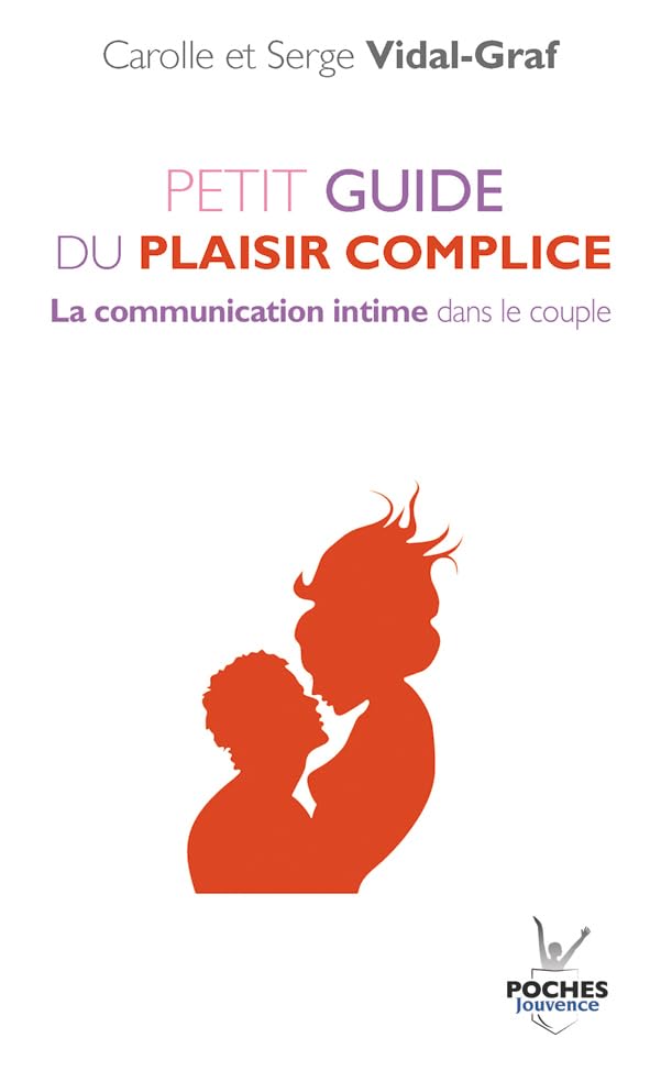 Couverture PETIT GUIDE DU PLAISIR COMPLICE - Vidal-Graf (Poche) - ISBN 9782883538740