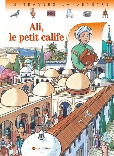 Couverture ALI, LE PETIT CALIFE (Poche) - ISBN 9782884800969