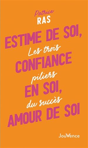 Couverture ESTIME DE SOI, CONFIANCE EN SOI, AMOUR DE SOI - Ras Patrice (Poche) - ISBN 9782889537532
