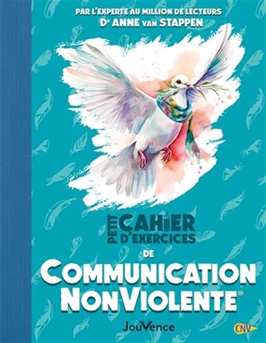 Couverture PETIT CAHIER D'EXERCICES DE COMMUNICATION NONVIOLENTE® - Van Stappen (Poche) - ISBN 9782889538508