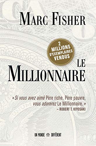 Couverture LE MILLIONNAIRE - Fisher (Poche) - ISBN 9782892259629