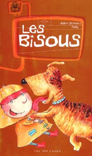 Couverture LES BISOUS (Poche) - ISBN 9782895400189