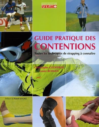Couverture GUIDE PRATIQUE DES CONTENTIONS - Geoffroy & Roman (Broché) - ISBN 9782951397132
