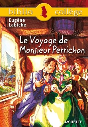 Bibliocollège - Le voyage de Monsieur Perrichon, Eugène Labiche cover image