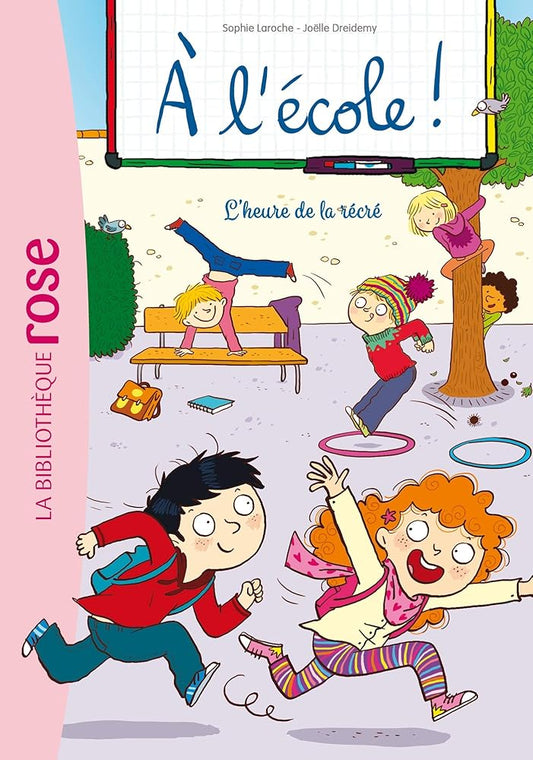 A l'école ! 03 - L'heure de la récré cover image