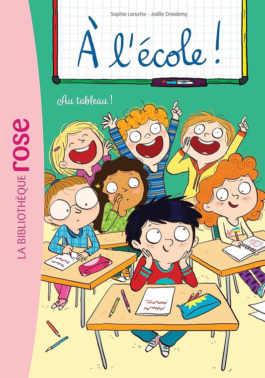 A l'école ! 07 - Au tableau ! cover image