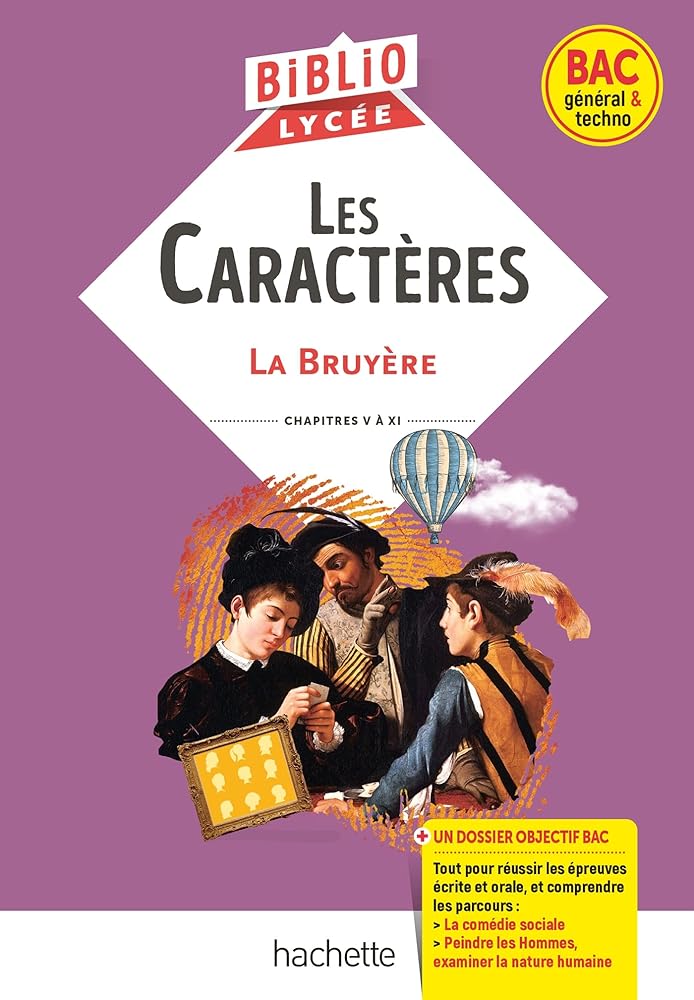 BiblioLycée - Les Caractères, La Bruyère - BAC 2025: Parcours traités : La comédie sociale ; Peindre les Hommes, examiner la nature humaine cover image