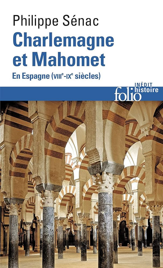 Charlemagne et Mahomet: En Espagne (VIIIᵉ-IXᵉ siècles) cover image