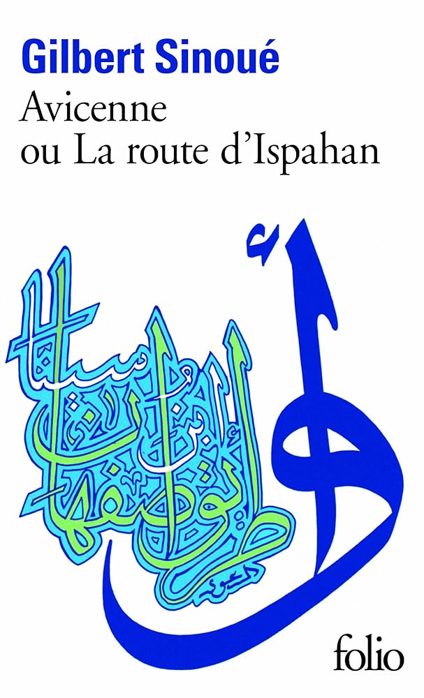 Avicenne ou la route d'Ispahan cover image