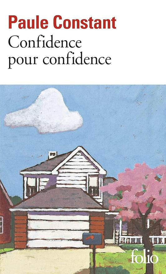 Confidence pour confidence - Prix Goncourt 1998 cover image