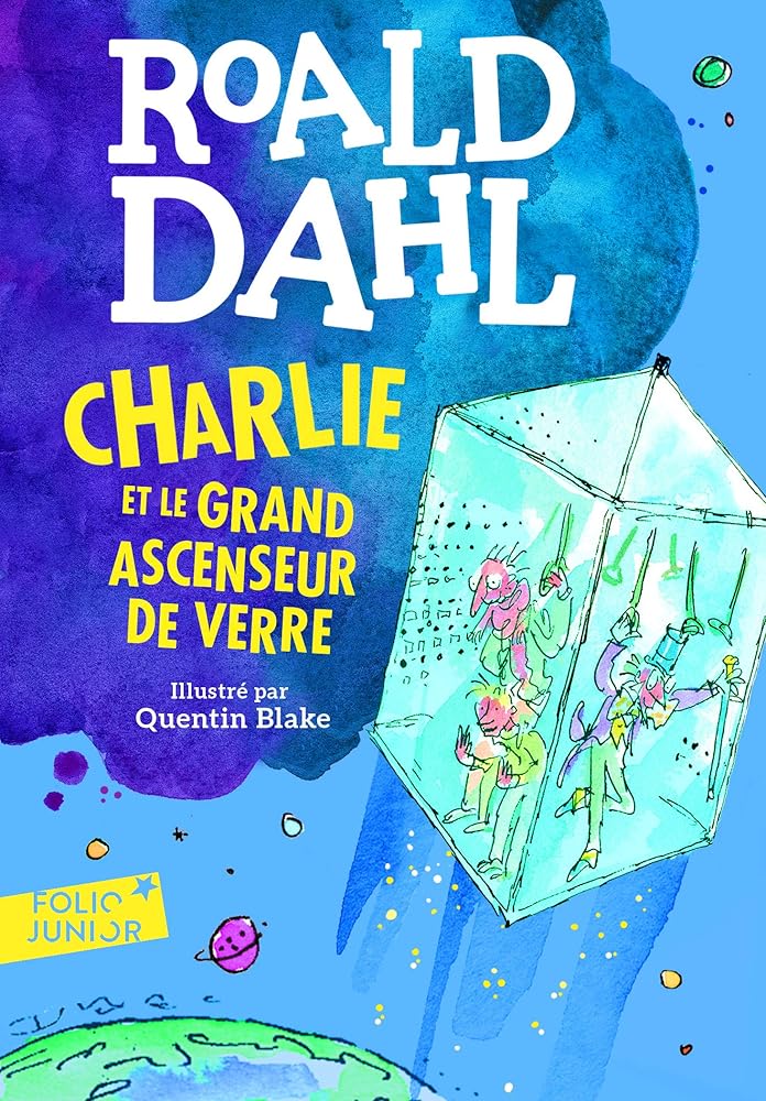 CHARLIE ET LE GRAND ASCENSEUR DE VERRE cover image