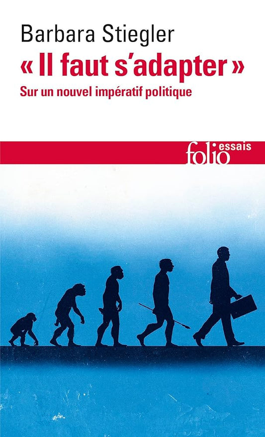 "Il faut s'adapter": Sur un nouvel impératif politique cover image