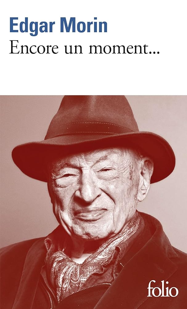 Encore un moment...: Textes personnels, politiques, sociologiques, philosophiques et littéraires cover image