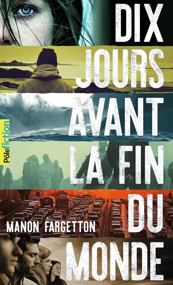 DIX JOURS AVANT LA FIN DU MONDE cover image
