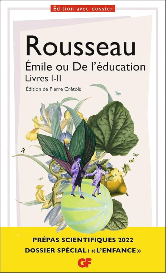 Émile ou De l'éducation, Livres I-II - Prépas scientifiques 2022 cover image