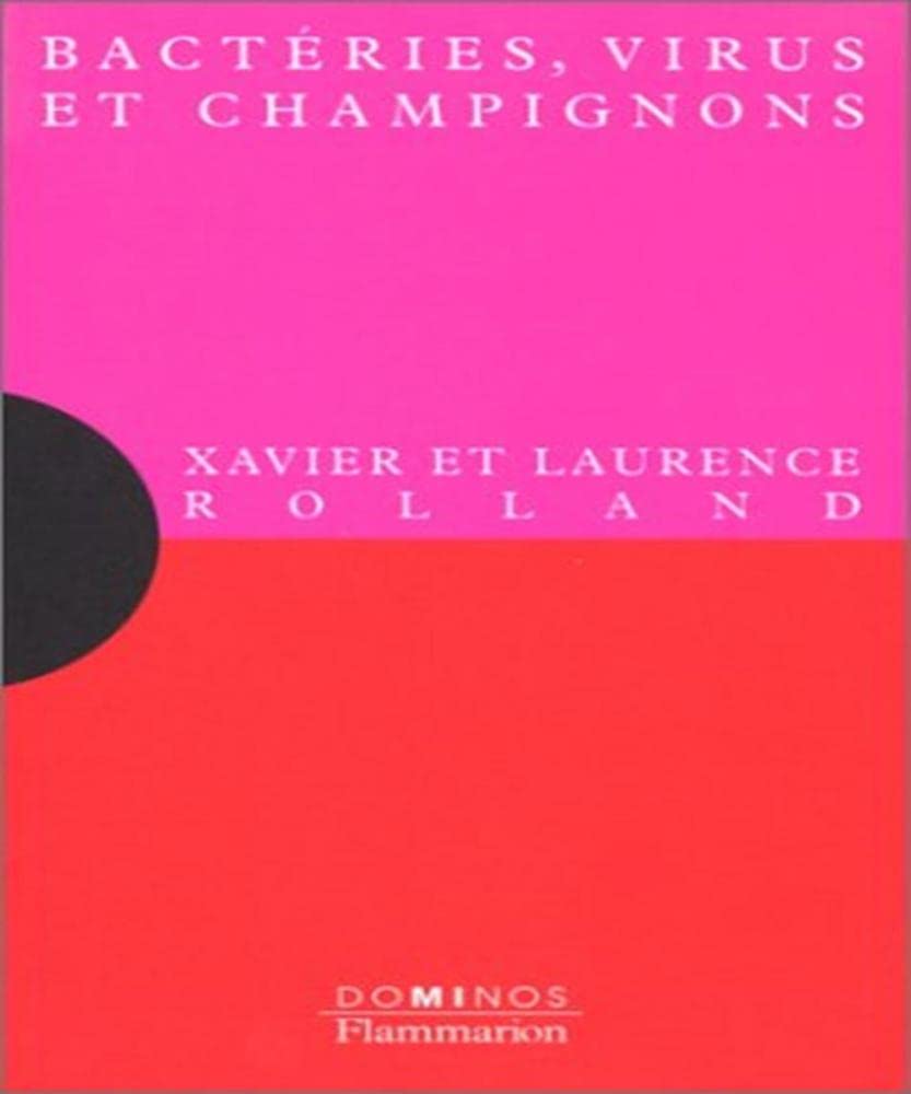 Bactéries, Virus, Champignons cover image