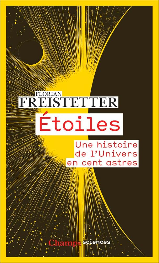Étoiles: Une histoire de l'Univers en cent astres cover image