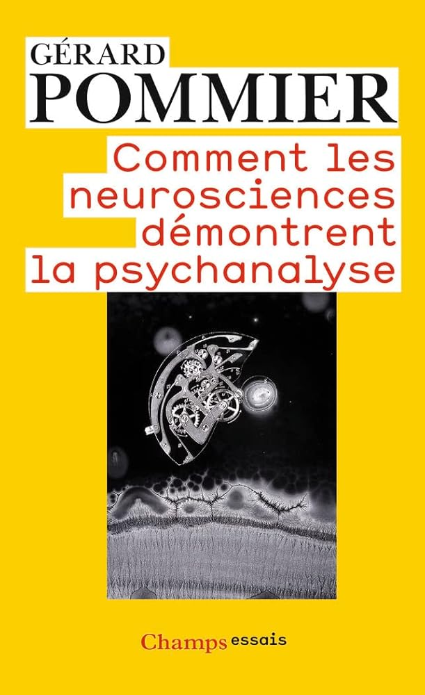Comment les neurosciences démontrent la psychanalyse cover image