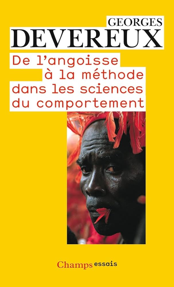 De l'angoisse à la méthode dans les sciences du comportement cover image